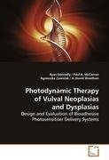 Photodynamic Therapy of Vulval Neoplasias and Dysplasias