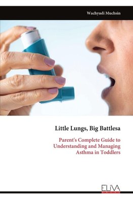 Little Lungs, Big Battlesa