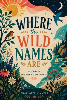 Where the Wild Names Are