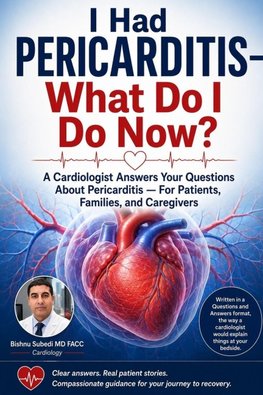 I Have Pericarditis - What Do I Do Now?