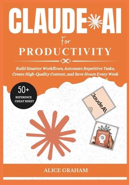 CLAUDE AI FOR PRODUCTIVITY
