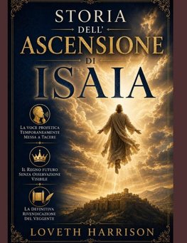STORIA DELL'ASCENSIONE DI ISAIA