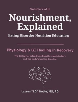 Nourishment, Explained (Volume 2)