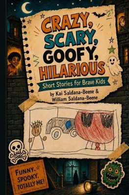 Crazy, Scary, Goofy, Hilarious