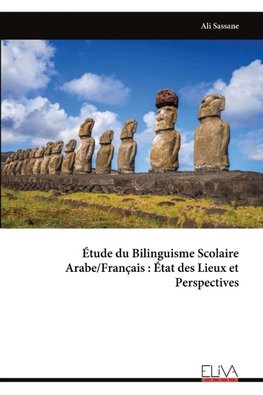 Étude du Bilinguisme Scolaire Arabe/Français