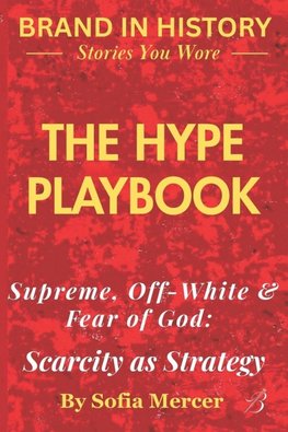 THE HYPE PLAYBOOK