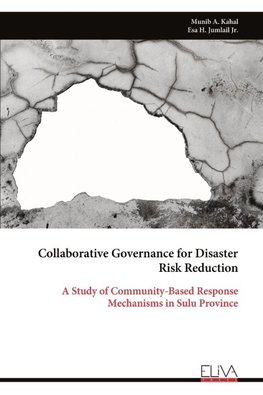 Collaborative Governance for Disaster Risk Reduction
