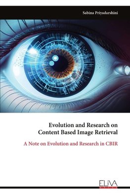 Evolution and Research on  Content Based Image Retrieval