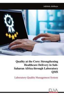 Quality at the Core