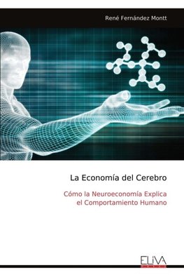 La Economía del Cerebro