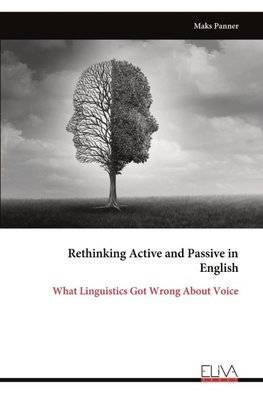 Rethinking Active and Passive in  English