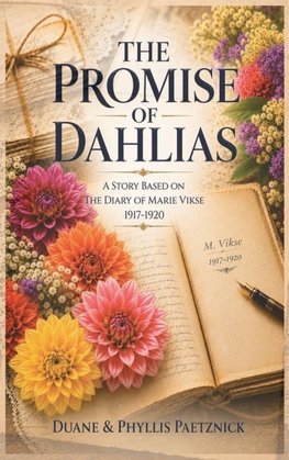 The Promise of Dahlias