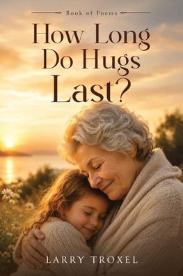 How Long Do Hugs Last?