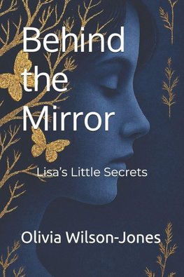 Behind the Mirror