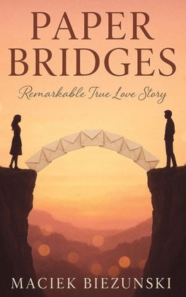 Paper Bridges