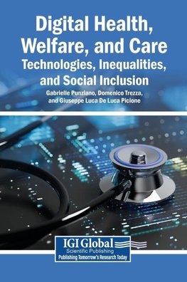Digital Health, Welfare, and Care
