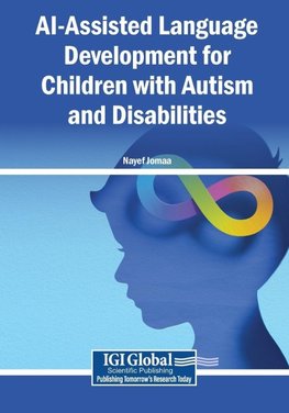 AI-Assisted Language Development for Children with Autism and Disabilities