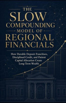 The Slow Compounding Model of Regional Financials