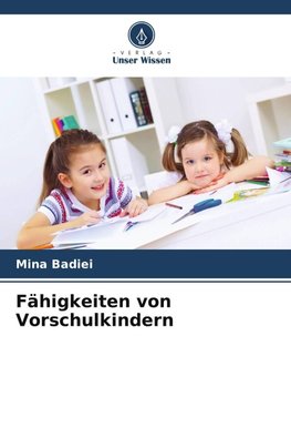 Fähigkeiten von Vorschulkindern