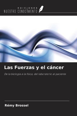 Las Fuerzas y el cáncer