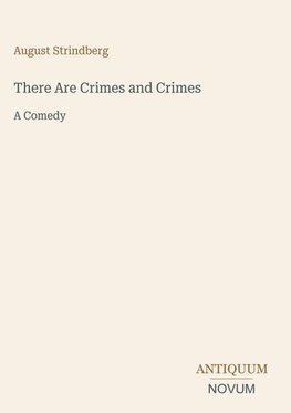 There Are Crimes and Crimes