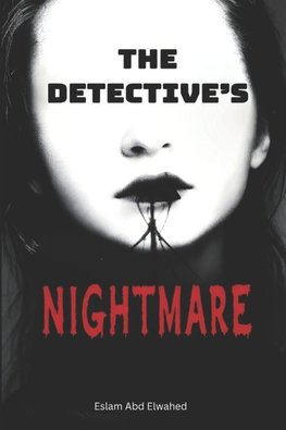 The Detective's Nightmare