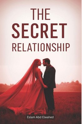 The Secret Relationship