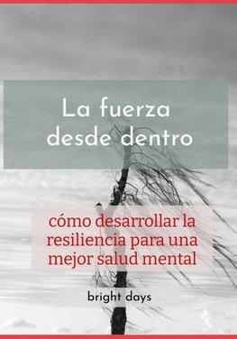 La fuerza desde dentro