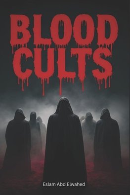 Blood Cults