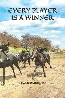 EVERY PLAYER IS  A WINNER