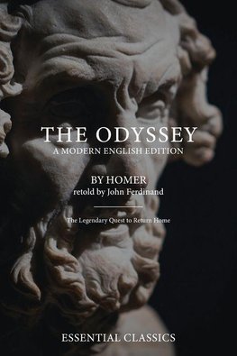 The Odyssey - A Modern English Edition