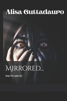 Mirrored And Other Stories Of Horror
