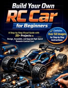 Build Your Own  RC Car for Beginners