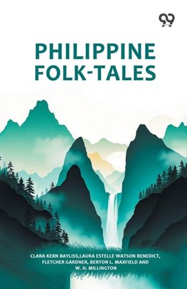 Philippine Folk-Tales