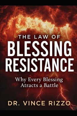 The Law of Blessing Resistance