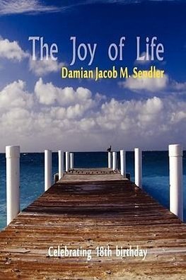 The Joy of Life
