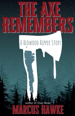 The Axe Remembers