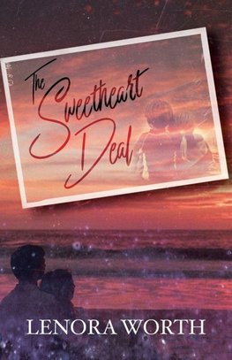 The Sweetheart Deal