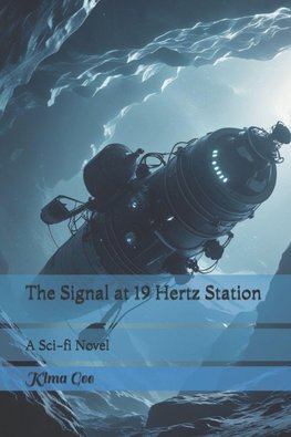 The Signal at 19 Hertz Station