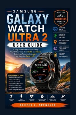 SAMSUNG GALAXY WATCH ULTRA 2 USER GUIDE