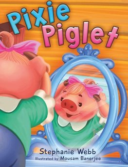 Pixie Piglet