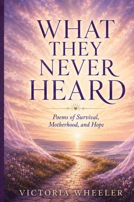 What They Never Heard