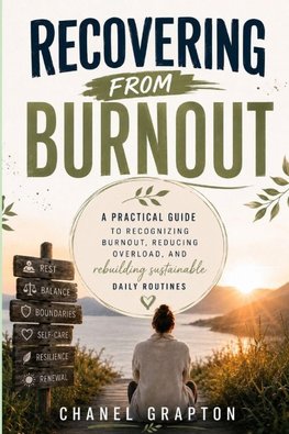 Recovering from Burnout