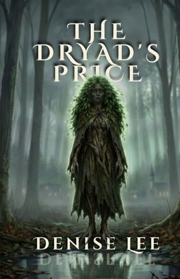 The Dryad's Price