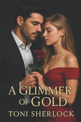 A Glimmer of Gold