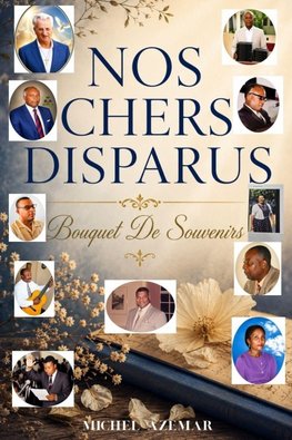 NOS CHERS DISPARUS