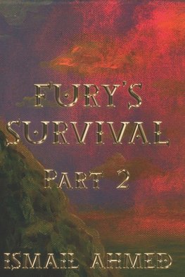 Fury's Survival Part 2