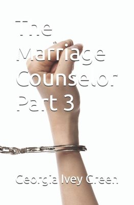 The Marriage Counselor Part 3