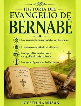 HISTORIA DEL EVANGELIO DE BERNABÉ