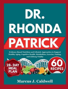 Dr. RHONDA PATRICK